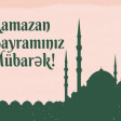Ramazan Bayramı Şəkilləri